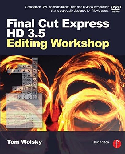 Final Cut Express HD 3.5 Editing Workshop (DV Expert Series)