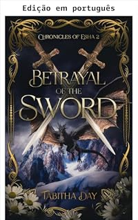 Livro Traição da espada (Crônicas de Esha Livro 2)