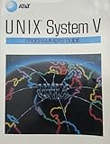 Unix System V: Programmer's Guide by 