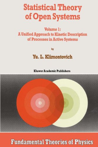 Statistical Theory of Open Systems - Volume 1: A Unified Approach to Kinetic Description of