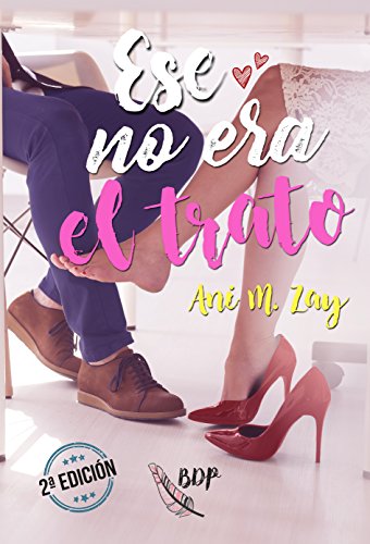 Ese no era el trato (Spanish Edition)