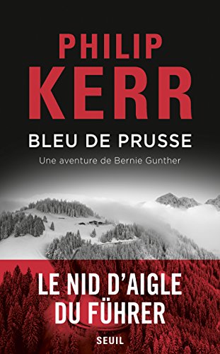 B.E.S.T Bleu de Prusse : Une aventure de Bernie Gunther D.O.C