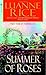 Summer of Roses: A Novel