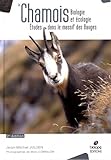 Image de Le chamois : Biologie et écologie : études dans le massif des Bauges