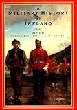 Front cover for the book A Military History of Ireland by Thomas Bartlett