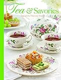 Tea & Savories: Delightful Teatime Treats