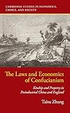 Taisu Zhang, "The Laws and Economics of Confucianism: Kinship Property in Preindustrial China and England" (Cambridge UP, 2017)