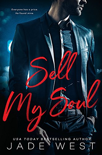 Sell My Soul (A Sixty Days Novel Book 1) (Best Erotic Thriller Novels)