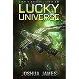 Lucky Universe: Lucky's Marines | Book One