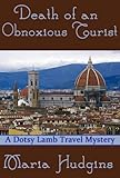 Front cover for the book Death of an Obnoxious Tourist by Maria Hudgins