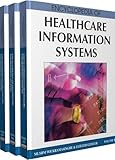 Encyclopedia of Healthcare Information Systems (3 Vol. Set) by Nilmini Wickramasinghe, Eliezer Geisler