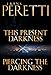 This Present Darkness and Piercing the Darkness by 