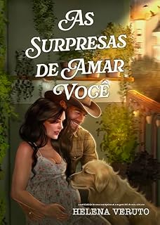 Livro As Surpresas de Amar Você: Série Primeiros Amores