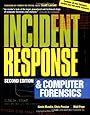 Incident Response and Computer Forensics, Second Edition
