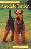 AIREDALE TERRIER (Pet Owner's Guide)