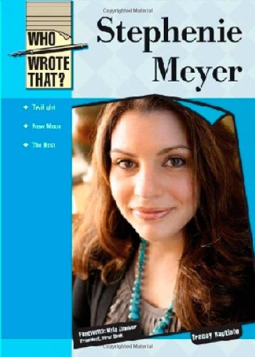 Download Stephenie Meyer (Who Wrote That?)