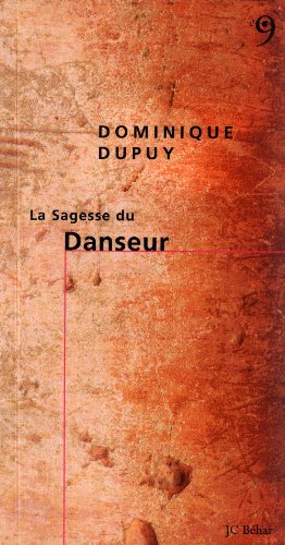 La  sagesse du danseur