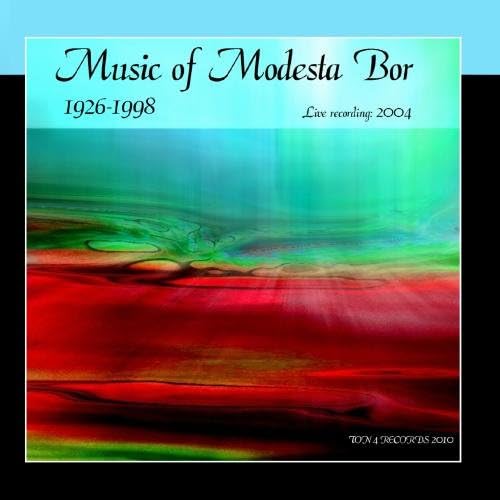 Music of Modesta Bor (1926-1998)