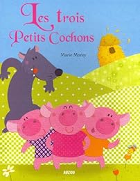 Les  trois petits cochons