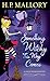 Something Witchy This Way Comes: A Jolie Wilkins Novel