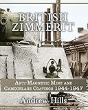 British Zimmerit: Anti-Magnetic Mine and Camouflage