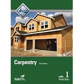 Carpentry Level 1 Trainee Guide Hardcover