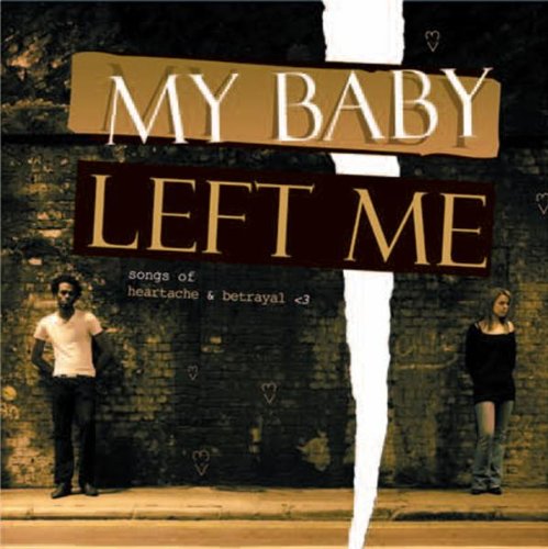 VARIOUS ARTISTS - My Baby Left Me - Amazon.com Music
