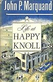 Life At Happy Knoll