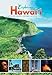 Exploring Lost Hawaii: Places of Power, History, Mystery, and Magic by Ellie Crowe