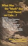 What Was the Mark That God Placed on Cain?