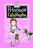Princesse Catastrophe (Tome 1) - Premier trimestre à Hautes-Tours (French Edition) by