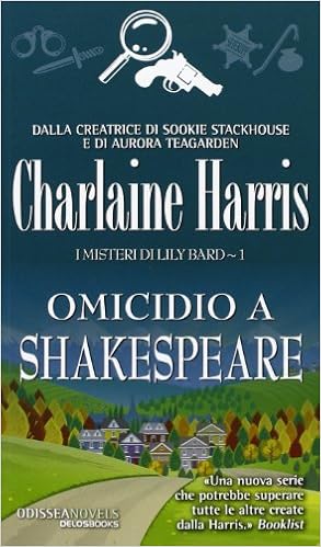 Charlaine Harris - Omicidio a Shakespeare. I misteri di Lily Bard vol.01 (2013)