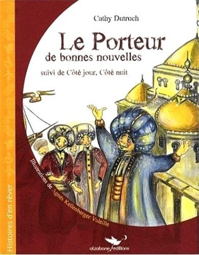 Le  porteur de bonnes nouvelles