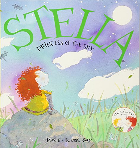 Stella, princess of the sky (stella and sam)