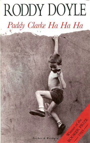 Paddy Clarke Ha Ha Ha 1ST Edition 1ST State DJ