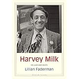 Harvey Milk: His Lives and Death (Jewish Lives)
