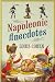 Napoleonic Anecdotes by