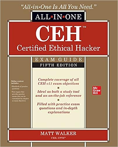 Ceh Certified Ethical Hacker All In One Exam Guide Fifth Edition Walker Matt 9781264269945 Amazon Com Books