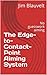 The Edge-to-Contact-Point Aiming System: No guesswork aiming
