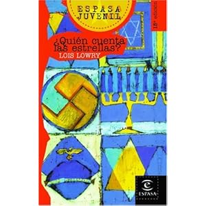 Quien Cuenta Las Estrellas? (Number the Stars) (Espasa Juvenil) (Spanish Edition)