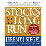 Stocks for the Long Run : The Definitive Guide to Financial Market Returns and Long-Term Investment Strategies