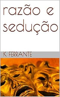 Livro razão e sedução