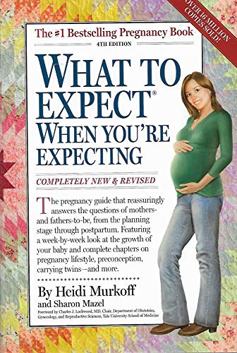 What to Expect When You're Expecting : 4th Edition B00N2S3IBA Book Cover