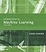 Introduction to Machine Learning (Adaptive Computation and Machine Learning series)
