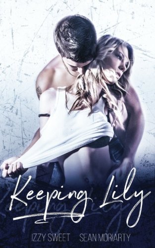 Keeping Lily: A Dark Romance (Disciples Book 1)