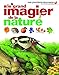 Le grand imagier de la nature by 