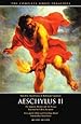 Aeschylus II: The Suppliant Maidens and The Persians, Seven against Thebes and Prometheus Bound (The Complete Greek Tragedies) by Euripides (1992-02-01)