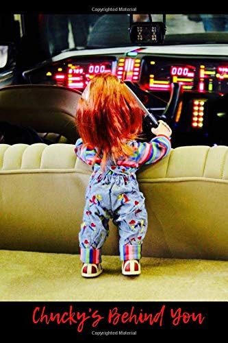 Chucky's Behind You: Blank Line Journal