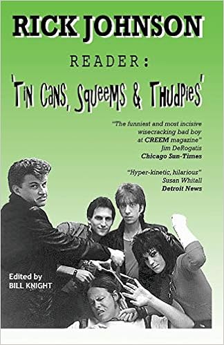 Rick Johnson Reader Tin Cans Squeems And Thudpies Knight Bill 9780978915605 Amazon Com Books