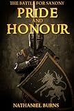 Pride and Honour - The Battle for Saxony